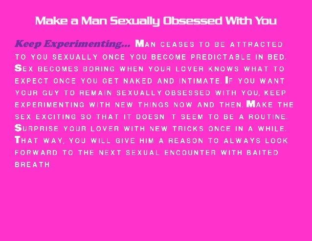 Sexually You A Want How Make To Man Sexually You A Want How Make To Man
